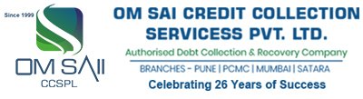 Om Sai Credit Collection Servicess Pvt. Ltd. 